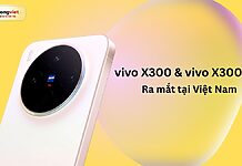 vivo x300 và vivo x300 pro ra mắt tại Việt Nam