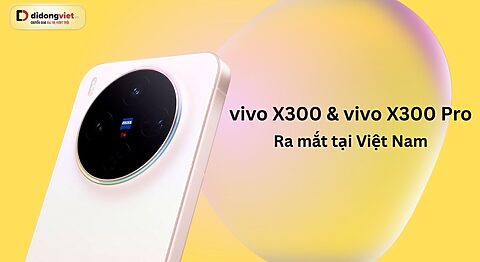 vivo X300 và vivo X300 Pro chính thức ra mắt tại Việt Nam: Trải Nghiệm Quyền Năng “Vua Zoom” 200MP vivo x300 và vivo x300 pro ra mắt tại Việt Nam