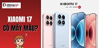 Xiaomi 17 có mấy màu?