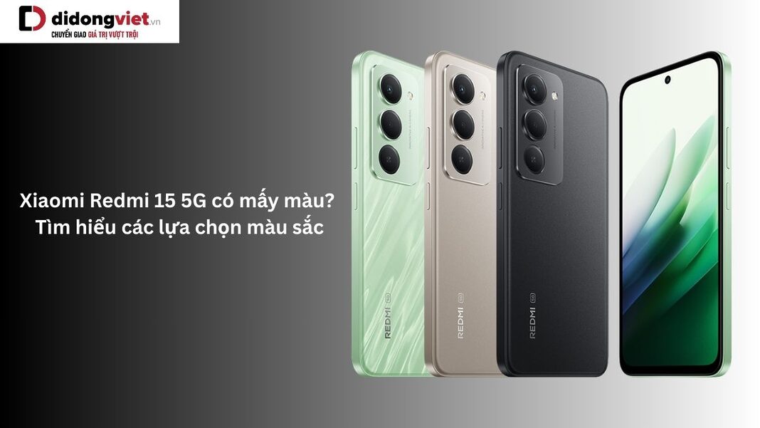 Xiaomi Redmi 15 5G có mấy màu