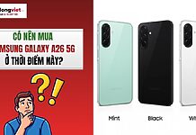 Có nên mua Samsung Galaxy A26 5G