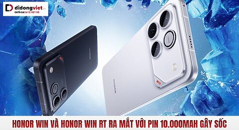 Honor Win và Honor Win RT
