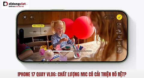 iPhone 17 quay vlog