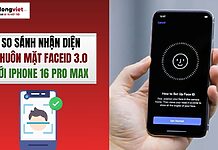 Face ID 3.0 vs Face ID trên iPhone 16 Pro Max