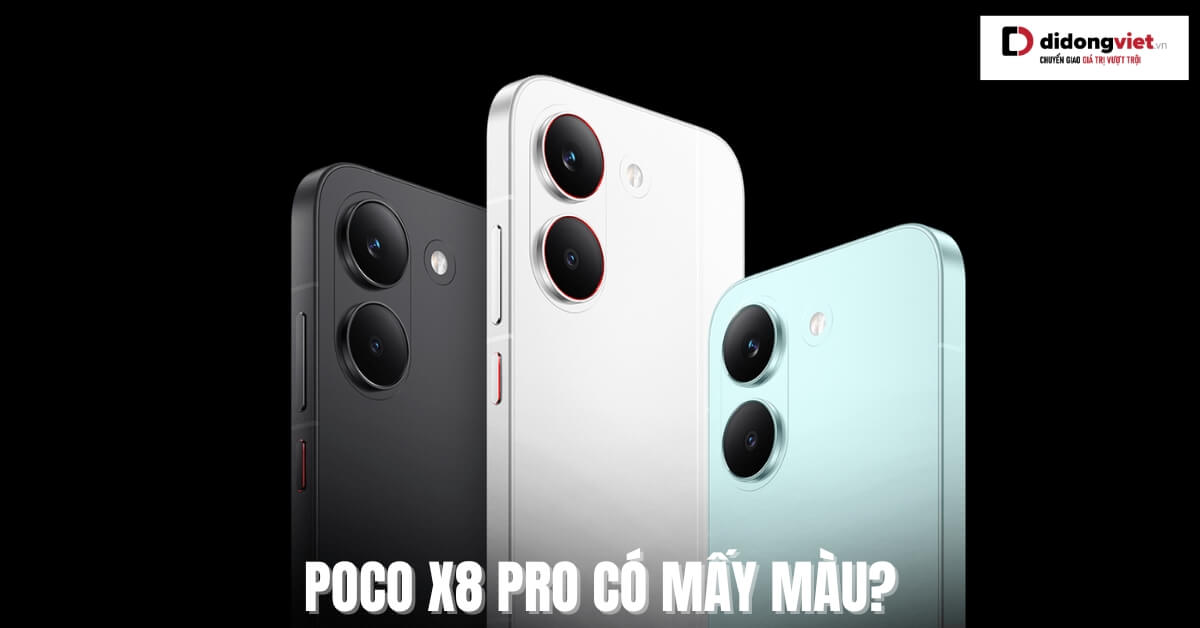 POCO X8 Pro có mấy màu và cách chọn màu phù hợp nhu cầu