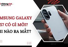Samsung Galaxy A57 có gì mới