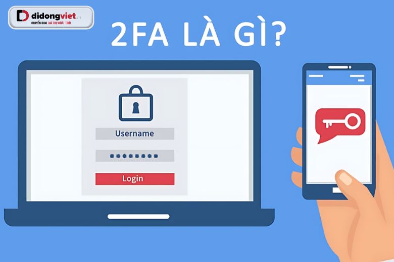 Xác thực 2 bước (2FA)