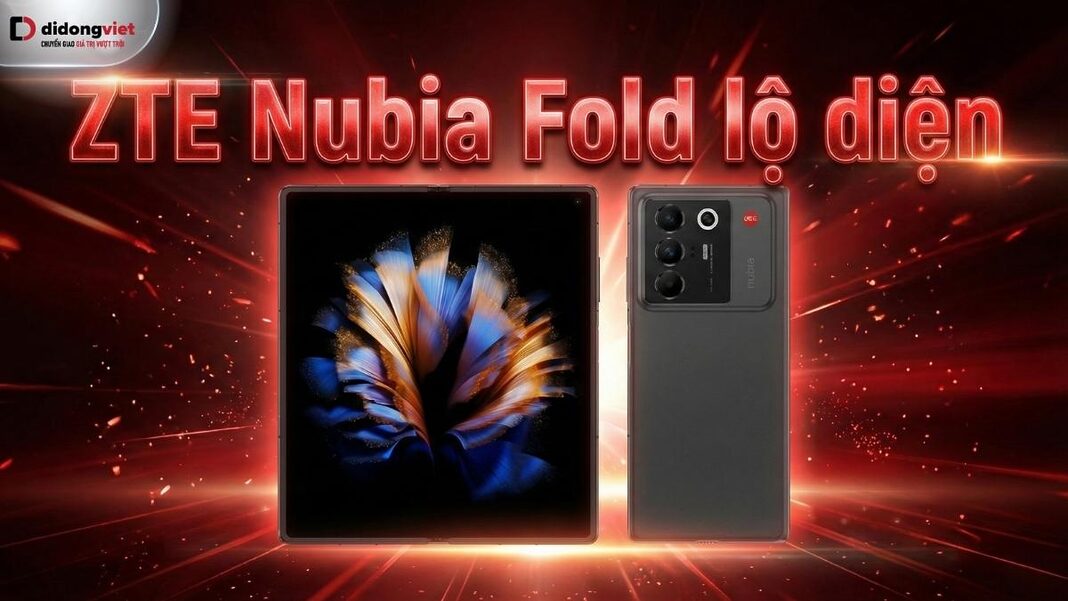 ZTE Nubia Fold lộ diện