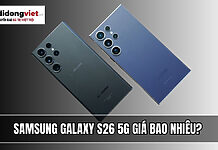 Samsung Galaxy S26 5G giá bao nhiêu? Giá bán, ngày ra mắt và tính năng đáng chờ đợi Samsung Galaxy S26 5G giá bao nhiêu? Giá bán, ngày ra mắt và tính năng đáng chờ đợi