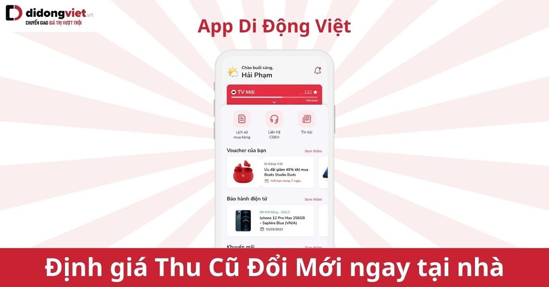 App Di Động Việt Thu Cũ Đổi Mới Dmember Định Giá Tại Nhà Nhanh Chóng