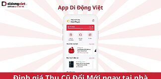 App Di Động Việt Thu Cũ Đổi Mới Dmember Định Giá Tại Nhà Nhanh Chóng