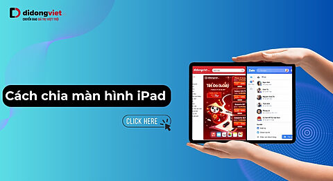 Cách chia đôi màn hình iPad (Split View) cực dễ - Cập nhật 2026