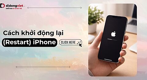 Cách khởi động lại iPhone các dòng (Kể cả bị treo) 2026