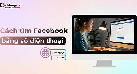 Cách tìm Facebook bằng số điện thoại