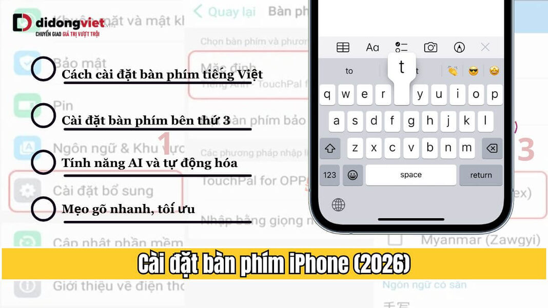 Cai-Dat-Ban-Phim-Iphone-Didongviet-1 Cài Đặt Bàn Phím Iphone (2026): Tiếng Việt, Ai, Mẹo Gõ Nhanh