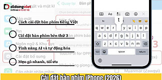 Cài đặt bàn phím iPhone (2026): Tiếng Việt, AI, Mẹo gõ nhanh