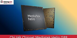 chip mediatek helio g88 - thông tin chi tiết đánh giá