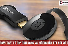 Chromecast là gì