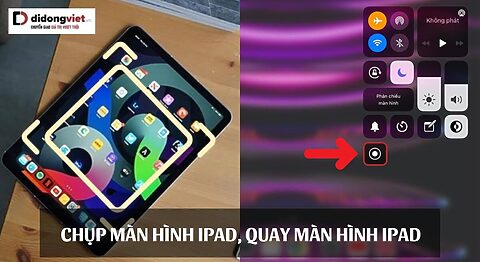 Cách chụp màn hình iPad, quay màn hình iPad đơn giản, nhanh chóng Cách chụp màn hình iPad, quay màn hình iPad đơn giản, nhanh chóng
