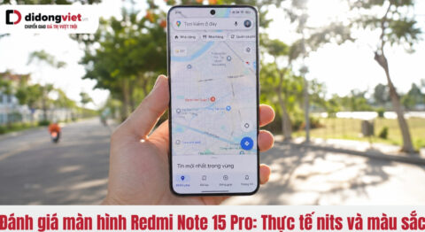 Đánh giá màn hình Redmi Note 15 Pro