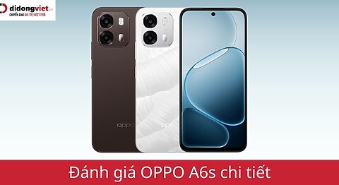 đánh giá OPPO A6s