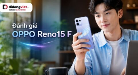 Đánh giá OPPO Reno15 F