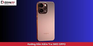 kiểm tra imei OPPO, kiểm tra bảo hành OPPO
