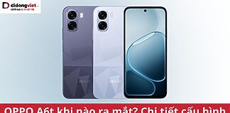 OPPO A6t khi nào ra mắt?