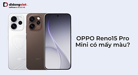 OPPO Reno15 Pro Mini có mấy màu? Bảng màu chi tiết OPPO Reno15 Pro Mini có mấy màu