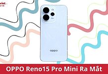 OPPO Reno15 Pro Mini Ra Mắt: “Chiến Binh” Nhỏ Gọn Với Camera 200MP, Pin 6.200mAh thời điểm OPPO Reno15 Pro Mini ra mắt là khoảng tháng 2, tháng 3 2026