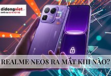 realme Neo8 ra mắt khi nào? Tính năg có gì đặc biệt realme Neo8 ra mắt khi nào? Tính năg có gì đặc biệt