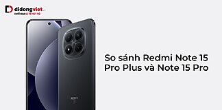 so sanh redmi note 15 pro plus didongviet