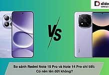 So sánh Redmi Note 15 Pro và Note 14 Pro chi tiết: Có nên lên đời không? So sánh Redmi Note 15 Pro và Note 14 Pro