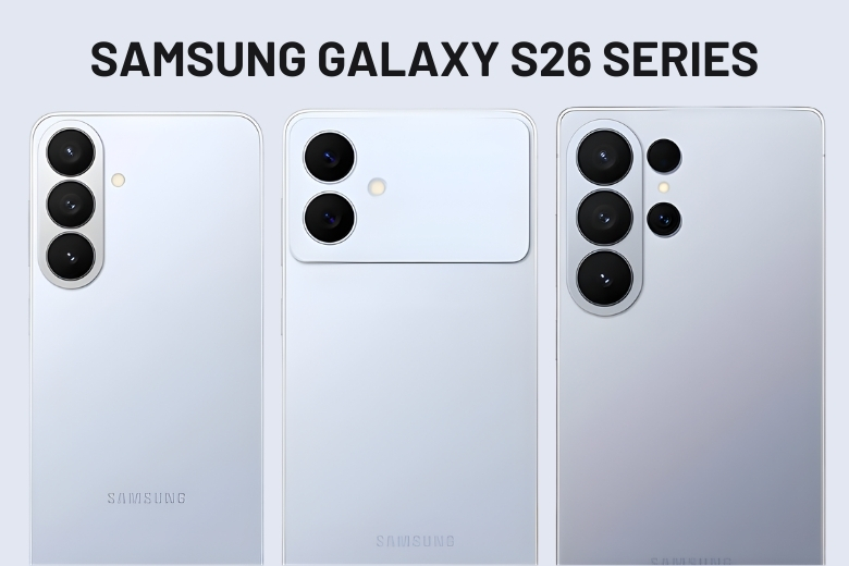 Các phiên bản của Samsung Galaxy S26 Series