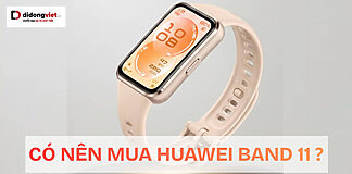 Có nên mua Huawei Band 11 – mỏng 8,99mm, pin 14 ngày, theo dõi sức khỏe toàn diện?