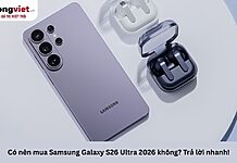 Có nên mua Samsung Galaxy S26 Ultra 2026