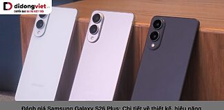 Đánh giá Samsung Galaxy S26 Plus