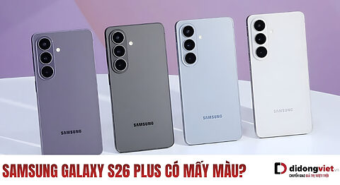 Samsung Galaxy S26 Plus có mấy màu