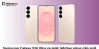 Samsung Galaxy S26 Plus ra mắt