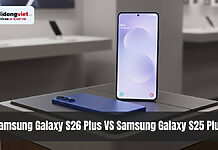 So sánh Samsung Galaxy S26 Plus với Samsung Galaxy S25 Plus- Những cải tiến vượt bật So sánh Samsung Galaxy S26 Plus với Samsung Galaxy S25 Plus- Những cải tiến vượt bật