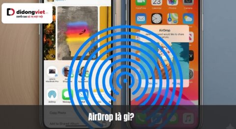 AirDrop là gì? Hướng dẫn chia sẻ dữ liệu siêu tốc trên iPhone AirDrop là gì? Hướng dẫn chia sẻ dữ liệu siêu tốc trên iPhone và iPad