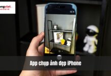 24 App chụp ảnh đẹp iPhone miễn phí, rõ nét không nên bỏ qua 25+ App chụp ảnh đẹp iPhone miễn phí, rõ nét không nên bỏ qua