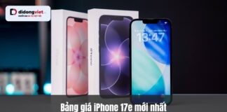 Bảng giá iPhone 17e mới nhất – Chip A19, camera 48MP từ 17.890.000 đ