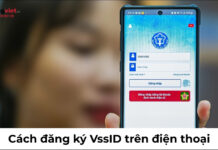 Cách đăng ký VssID trên điện thoại 2026: Thay thế sổ BHXH truyền thống Cách đăng ký VssID trên điện thoại