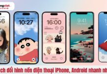 Cách đổi hình nền điện thoại