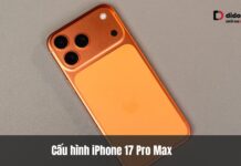 Cấu hình iPhone 17 Pro Max: A19 Pro, 12GB RAM và tản nhiệt vapor chamber đẳng cấp Cấu hình iPhone 17 Pro Max: Đánh giá thực lực phần cứng và bài toán lên đời thông minh
