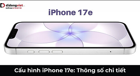 Cấu hình iPhone 17e