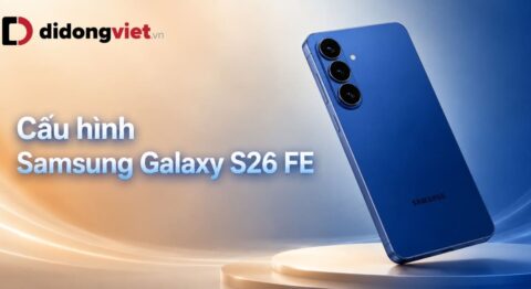 Cấu hình Samsung Galaxy S26 FE