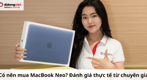 có nên mua macbook neo?
