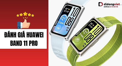 Đánh giá Huawei Band 11 Pro